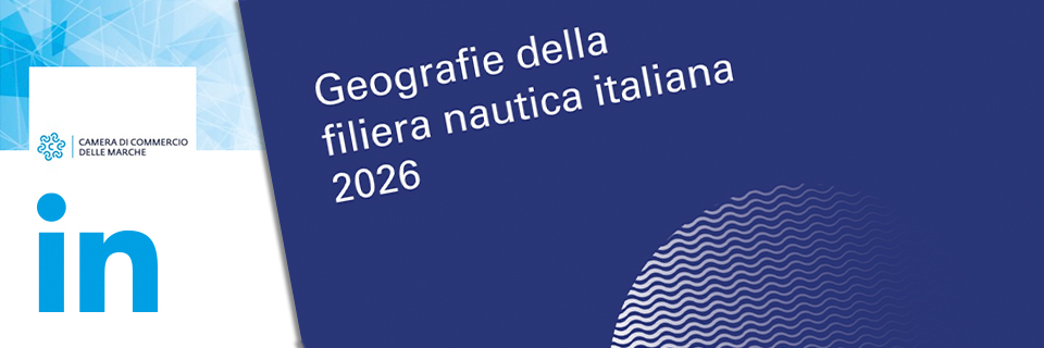 Filiera nautica italiana e focus Marche: crescita, valore e specializzazione