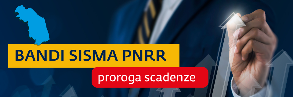 Bandi Sisma PNRR: proroga scadenze