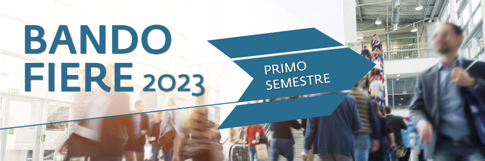 Online il Bando Fiere (primo semestre 2023)