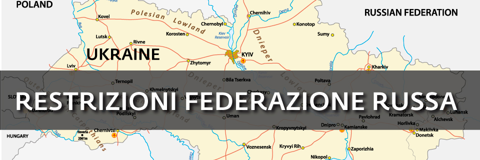 Conflitto in Ucraina: sanzioni e restrizioni per la Federazione Russa