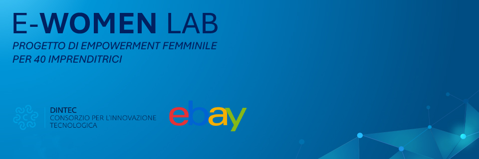 E-WOMEN LAB: progetto di empowerment femminile per 40 imprenditrici