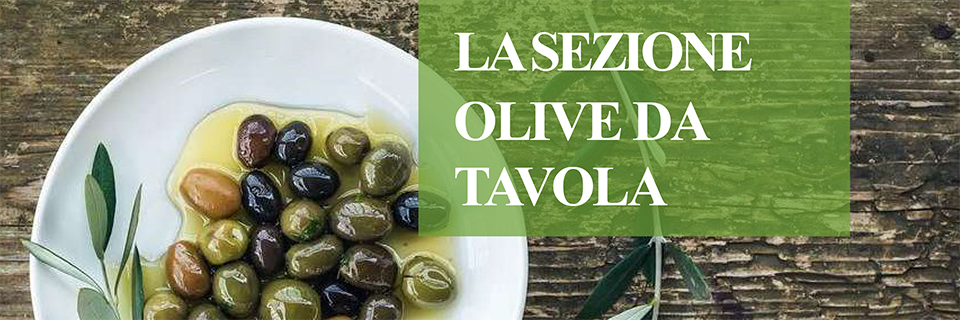 Concorso Ercole Olivario, sezione olive da tavola