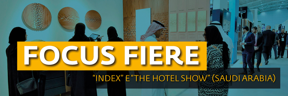 Presentazione online delle fiere “Index” e “The hotel show” in Saudi Arabia (16 novembre)