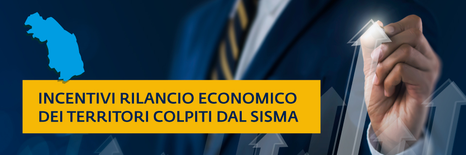 Ricostruire l'economia: Camera e Regione Marche presentano i bandi Fondo Complementare Sismi 2009-2016