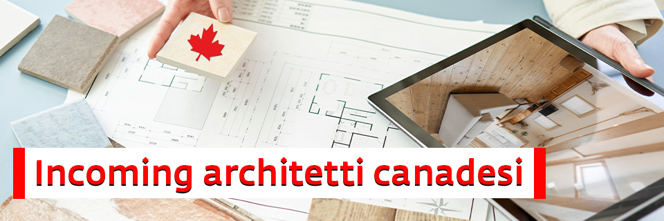 Incoming architetti canadesi (25 settembre)