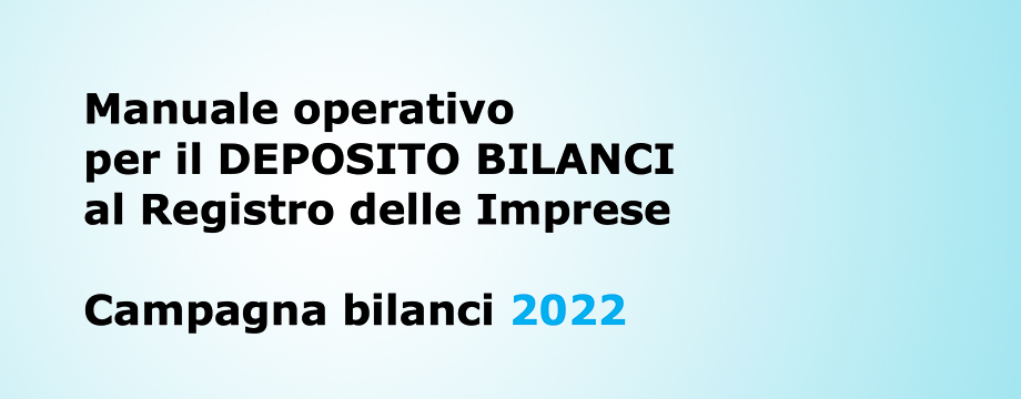 Deposito dei bilanci 2022: online il manuale operativo