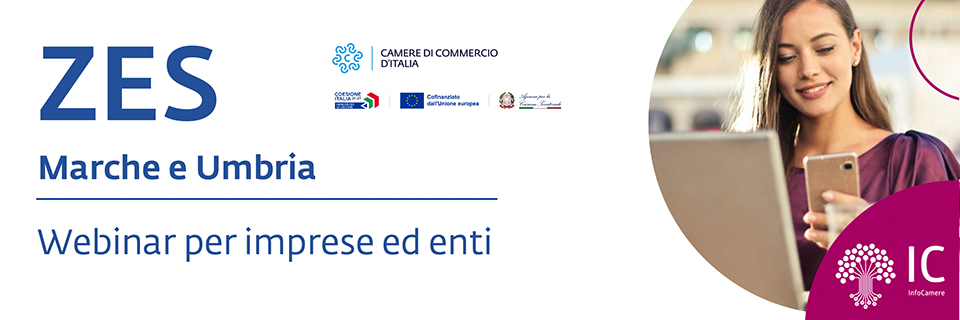ZES Marche e Umbria: un webinar per le imprese e uno per gli enti sul funzionamento dello Sportello Unico Digitale