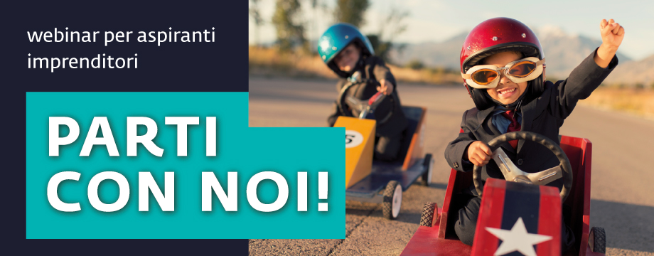 Parti con noi: webinar gratuiti per aspiranti imprenditori (corso avanzato)