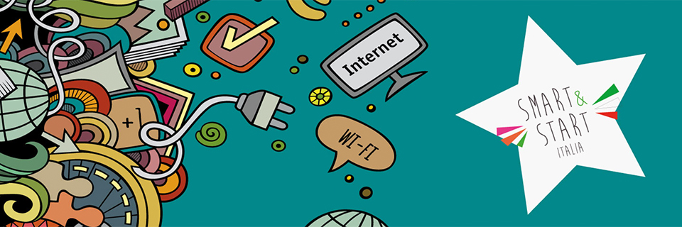 Smart&Start Italia: incentivo per l’avvio e lo sviluppo delle startup innovative