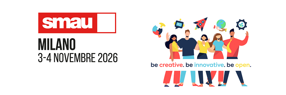 Partecipa a SMAU Milano 2026: aperta la call per le imprese innovative