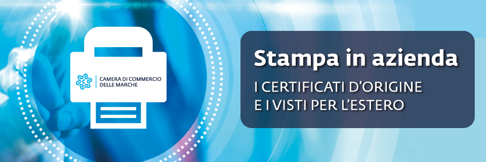 Stampa in azienda i tuoi certificati d'origine e visti per l'estero