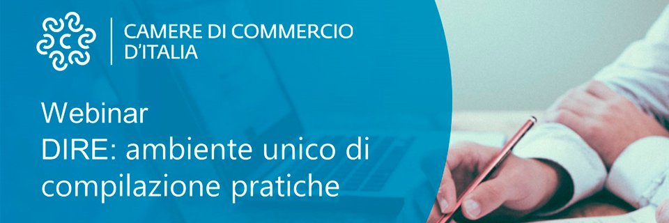 Webinar: DIRE, nuovo ambiente unico di compilazione pratiche