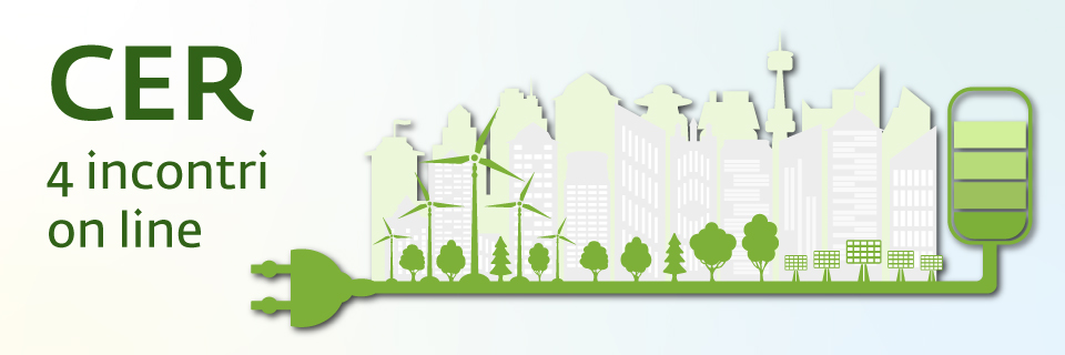 Transizione Energetica: 4 webinar gratuiti per scoprire le opportunità delle CER