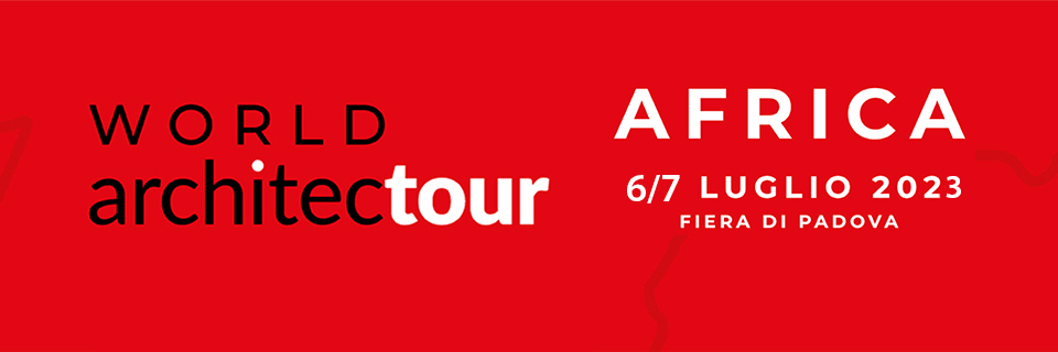 Partecipa a World Architectour - Africa (Padova 6-7 luglio 2023)