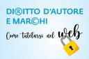 Eccellenze in Digitale, Webinar: "Diritto d'autore e marchi: come tutelarsi nel web"