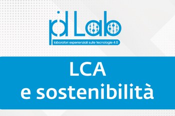 PID LAB-LCA e sostenibilità ambientale: valutazione guidata per le imprese, 27/01/2026, Ancona