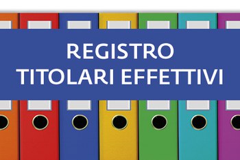 Registro dei Titolari Effettivi: atteso il provvedimento ministeriale che ne sancisce l'avvio