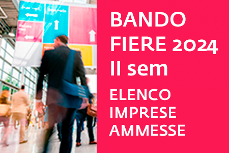 Bando Fiere 2024 (II sem): elenco delle imprese ammesse