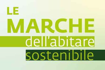 Le Marche dell'abitare sostenibile: aperte le iscrizioni all'evento "BeOpen Centro Fermo" (15 maggio)