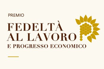 Al via l'edizione 2026 del concorso "Premio Fedeltà al Lavoro e Progresso Economico" (scadenza 2 novembre 2026)