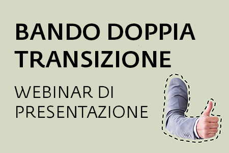 Webinar di presentazione "Bando voucher doppia transizione" (6 luglio)