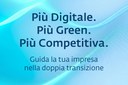 La doppia transizione per la tua azienda: digitale ed ecologica con Camera Marche