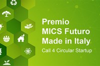 Webinar di presentazione "Premio MICS Futuro Made in Italy | Call 4 Circular Startup (3 febbraio, scadenza invio domanda 13 febbraio)