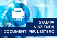 Stampa in azienda su foglio bianco! Da oggi non sono più necessari i formulari per stampare i certificati di origine o i visti per l'estero